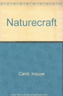 Naturecraft