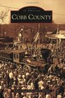 Cobb County   (GA)  (Images of America)
