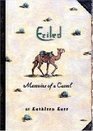 Exiled Memoirs of a Camel