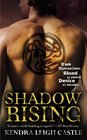 Shadow Rising (Dark Dynasties, Bk 3)