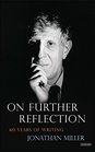 On Further Reflection 60 Years of Writing