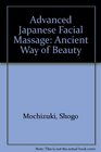 Advanced Japanese Facial Massage