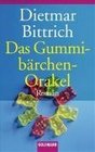 Das Gummibarchen Orakel (German Edition)
