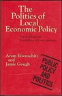 The Politics of Local Economic Policy The Problems and Possibilities of Local Initiative