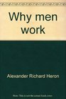 Why men work