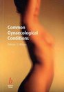 Common Gynaecological Problems