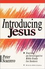 Introducing Jesus: Starting an Investigative Bible Study for Seekers