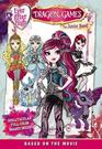 Ever After High Dragon Games The Junior Novel