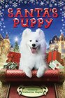 Santa's Puppy A Christmas Holiday Book for Kids