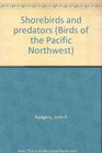 Shorebirds and Predators of British Columbia