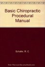 Basic Chiropractic Procedural Manual
