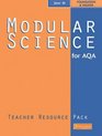 Modular Science for AQA Teacher Resource Pack Year 10