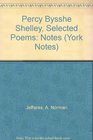 Percy Bysshe Shelley Selected Poems Notes