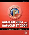 AutoCAD 2004 and AutoCAD LT 2004 No Experience Required