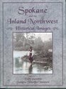 Spokane and the Inland Northwest Historical Images