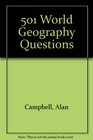 501 World Geography Questions