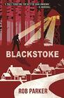 Blackstoke A suburban horror with a dark secret