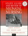 Study Guide and Review of Neonatal Nursing