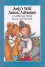Andy's Wild Animal Adventure