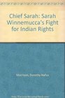 Chief Sarah Sarah Winnemucca's Fight for Indian Rights