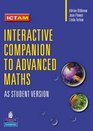 Interactive Companion to Advanced Mathematics AS Student CDROM