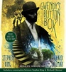 Gwendy's Button Box: Includes bonus story "The Music Room"