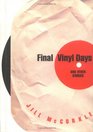 Final Vinyl Days  And Other Stories