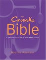 The Cranks Bible A Timeless Collection of Vegetarian Recipes