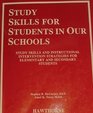 Study Skills for Students in Our Schools