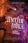 Merlin Redux The Enchanter General Book Three