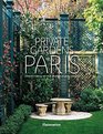 Private Gardens of Paris