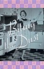 Biting the Dust: The Joys of Housework