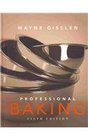 Professional Baking 5th Edition College Version  CDROM with Garde Manger and Prof Baking Method Cards  Set