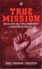 True Mission Socialists and the Labor Party Question in the US