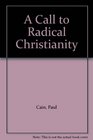 A Call to Radical Christianity