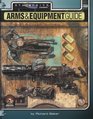 Arms  Equipment Guide