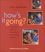 How's It Going A Practical Guide to Conferring with Student Writers