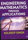 Engineering Mathematics Through Applications