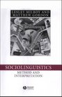 Sociolinguistics Method and Interpretation