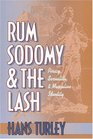 Rum Sodomy and the Lash Piracy Sexuality and Masculine Identity