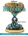 Warman's Majolica Identification and Price Guide