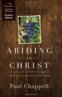 Abiding in Christ Curriculum Second Edition  Becoming Like Christ through an Abiding Relationship with Him