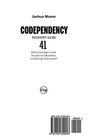 Codependency Recovery Guide 41 effective techniques to break the pattern of codependency in relations and reclaim yourself