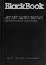 BlackBook Jet Set Guide 2007/08 New York Los Angeles Paris