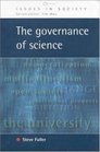 The Governance of Science Ideology and the Future of the Open Society