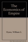 Economics of Empire Britain Africa and the New Imperialism 18701895