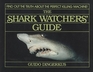 The Shark Watcher's Guide
