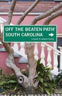 Off the Beaten Path South Carolina