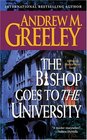 The Bishop Goes to the University  (Father Blackie Ryan, Bk 15)