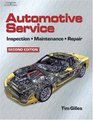 Automotive Service Inspection Maintenance and Repair Second Edition